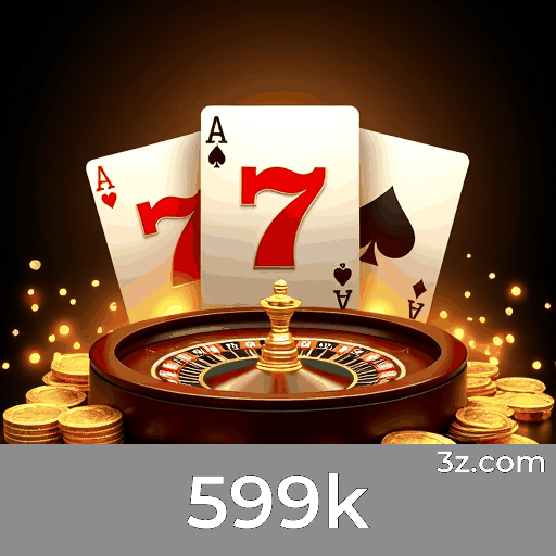 599k Bônus: Estratégias Inteligentes para Maximar Valor